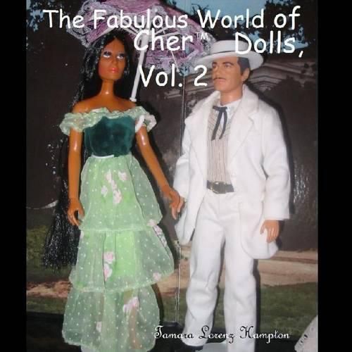 Cover image for The Fabulous World of Cher Dolls, Vol. 2