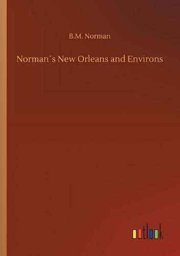 Cover image for Normans New Orleans and Environs