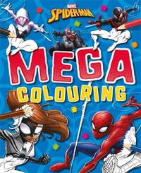 Cover image for Marvel Spider-Man: Mega Colouring