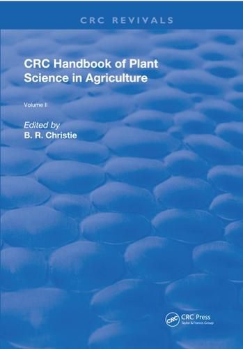 Cover image for CRC Handbook of Plant Science in Agriculture Volume II