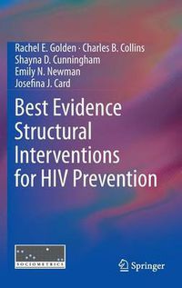 Cover image for Best Evidence Structural Interventions for HIV Prevention