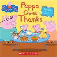 Cover image for Peppa Gives Thanks