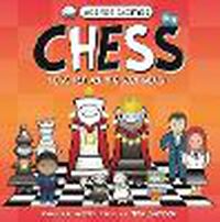 Cover image for Basher Games: Chess: We've Got All the Best Moves!