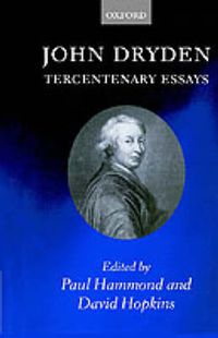 Cover image for John Dryden: Tercentenary Essays