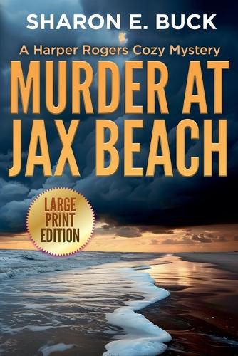 Murder at Jax Beach - LARGE PRINT