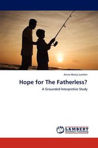 Cover image for Hope for the Fatherless?