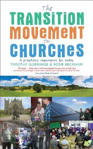 The Transition Movement for Churches: A prophetic imperative for today