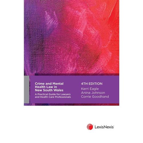Cover image for Crime and Mental Health Law in New South Wales