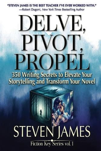 Cover image for Delve, Pivot, Propel