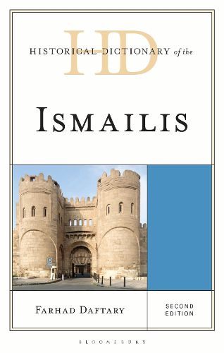 Cover image for Historical Dictionary of the Ismailis