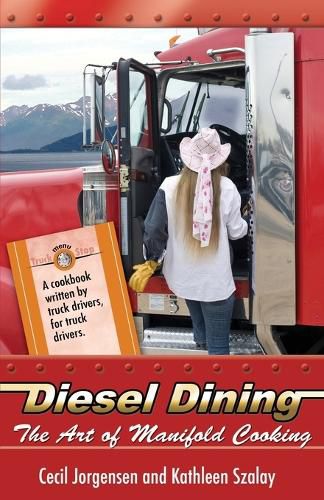 Cover image for Diesel Dining: The Art of Manifold Cooking