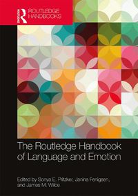 Cover image for The Routledge Handbook of Language and Emotion