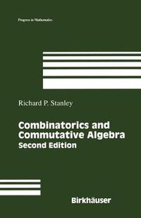 Cover image for Combinatorics and Commutative Algebra