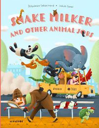 Cover image for Snake Milker and Other Animal Jobs