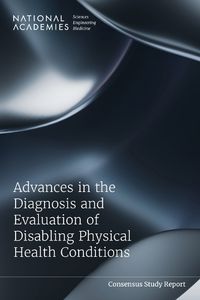 Cover image for Advances in the Diagnosis and Evaluation of Disabling Physical Health Conditions