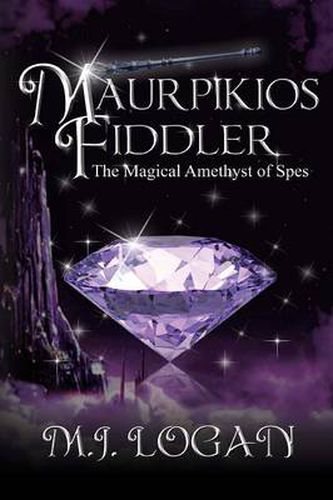 Cover image for Maurpikios Fiddler: The Magical Amethyst of Spes