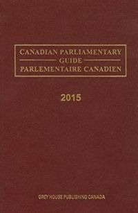 Cover image for Canadian Parliamentary Directory, 2015