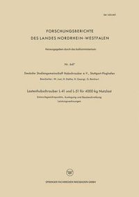 Cover image for Lastenhubschrauber L-41 und L-51 fur 4000 kg Nutzlast: Entwurfsgesichtspunkte, Auslegung und Baubeschreibung Leistungsrechnungen