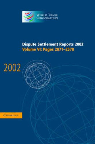 Cover image for Dispute Settlement Reports 2002: Volume 6, Pages 2071-2578