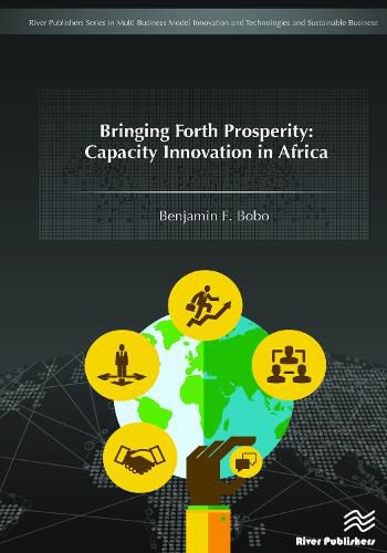 Bringing Forth Prosperity: Capacity Innovation in Africa