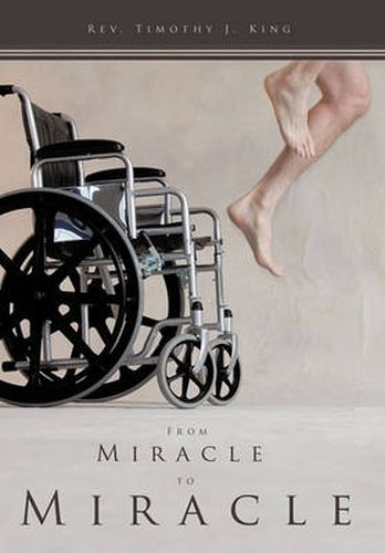 Cover image for From Miracle to Miracle