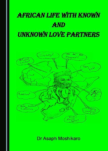 Cover image for African Life with Known and Unknown Love Partners