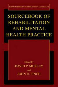 Cover image for Sourcebook of Rehabilitation and Mental Health Practice