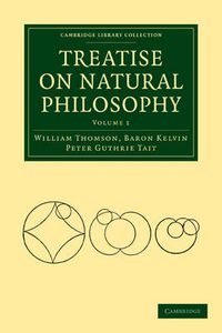 Cover image for Treatise on Natural Philosophy 2 Volume Paperback Set