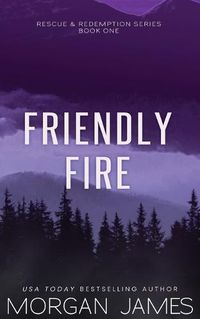 Cover image for Friendly Fire