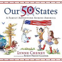 Cover image for Our 50 States: A Family Adventure Across America
