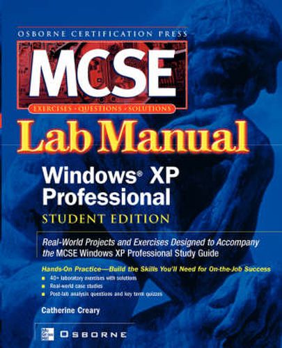 Cover image for MCSE Windows XP Professional Lab Manual: (Exam 70-270)