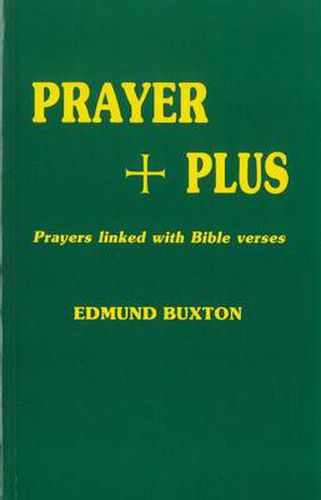 Cover image for Prayer + Plus: Prayers Linked with Bible Verses