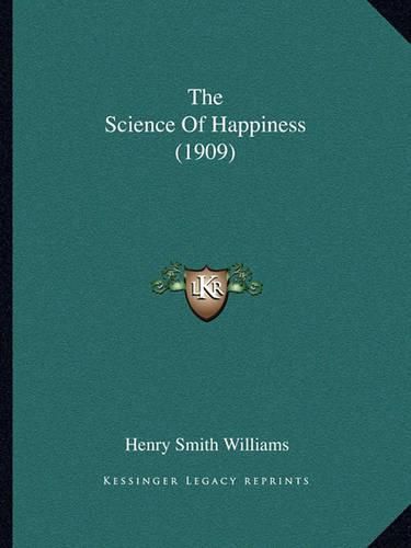 The Science of Happiness (1909)