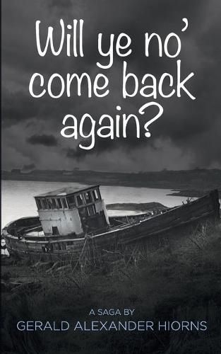 Cover image for Will ye no' come back again?