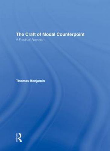 Cover image for The Craft of Modal Counterpoint: A Practical Approach