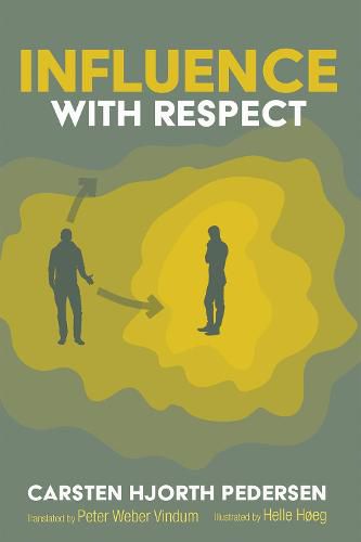 Cover image for Influence with Respect