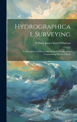 Cover image for Hydrographical Surveying