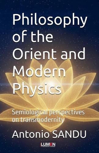 Cover image for Philosophy of the Orient and Modern Physics