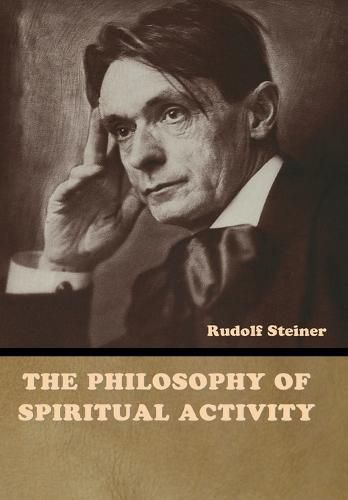 Cover image for The Philosophy of Spiritual Activity