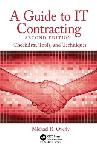 Cover image for A Guide to IT Contracting: Checklists, Tools, and Techniques