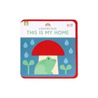 Cover image for A First Felt Book: This Is My Home