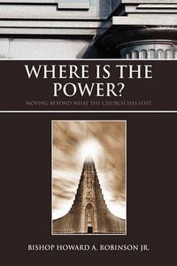 Cover image for Where Is the Power?