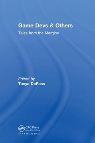 Cover image for Game Devs and Others: Tales from the Margins