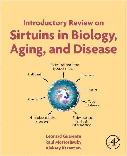 Cover image for Introductory Review on Sirtuins in Biology, Aging, and Disease