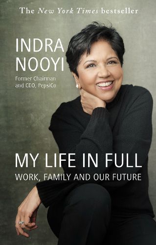 Cover image for My Life in Full: Work, Family and Our Future