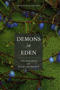 Cover image for Demons in Eden: The Paradox of Plant Diversity
