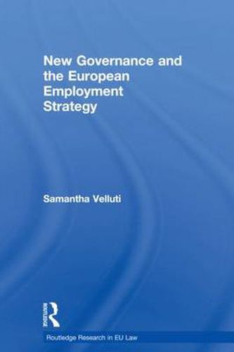 Cover image for New Governance and the European Employment Strategy