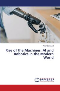 Cover image for Rise of the Machines