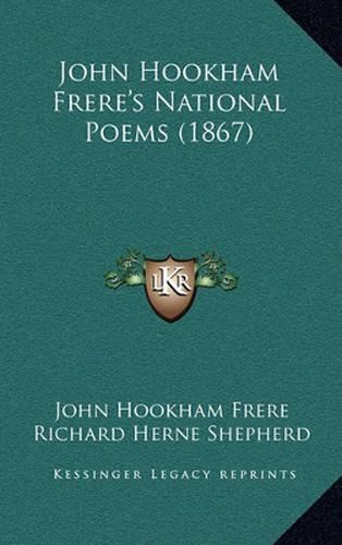 John Hookham Frere's National Poems (1867)