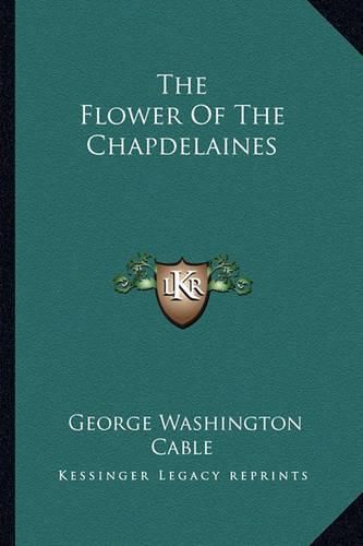 The Flower of the Chapdelaines